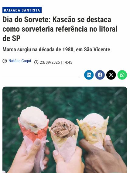 Baixada Santista: Dia do Sorvete - Kascão se destaca como sorveteria referência no litoral de SP